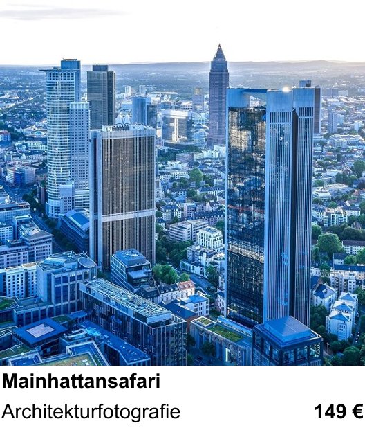 Dynamischer Foto-Workshop – Mainhattansafari und Architekturfotografie