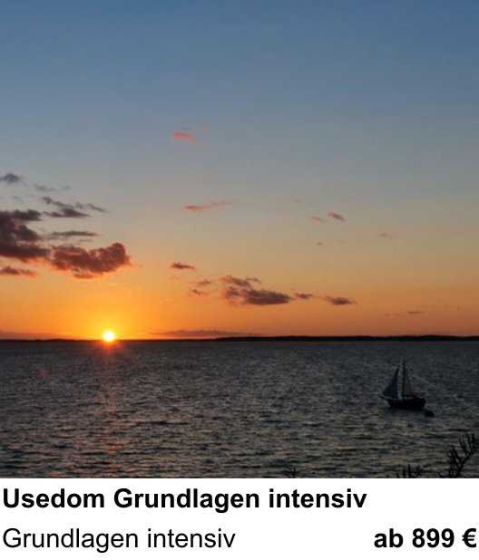 Dynamischer Foto-Workshop – Usedom Grundlagen intensiv und Grundlagen intensiv